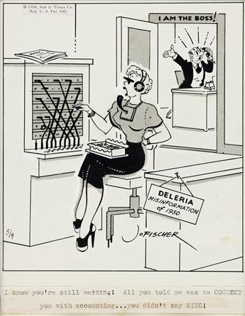 JO FISCHER (1900-1987) From 9 to 5. [CARTOONS / COMICS]